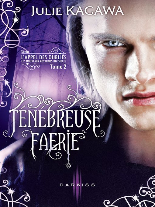 Title details for Ténébreuse Faérie by Julie Kagawa - Available